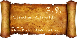 Pilischer Vilibald névjegykártya